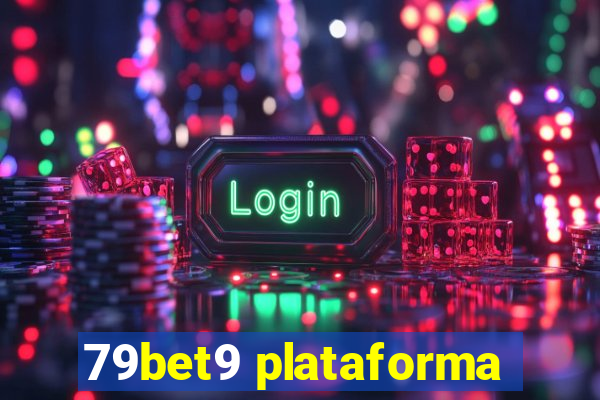 79bet9 plataforma